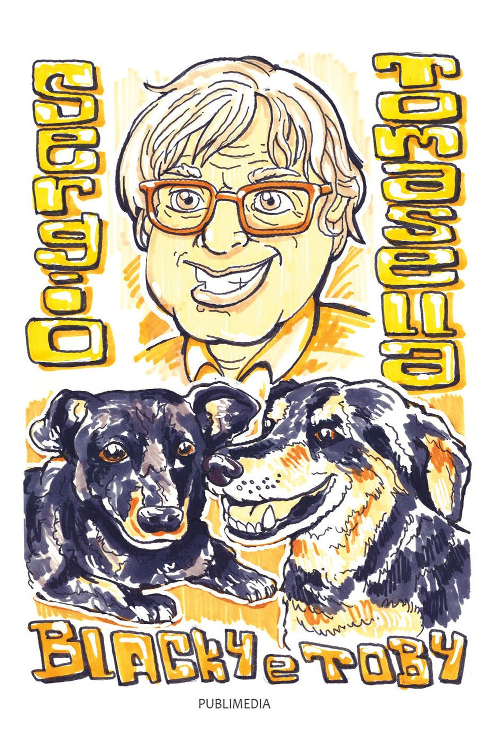 Blacky e Toby. Una storia vera