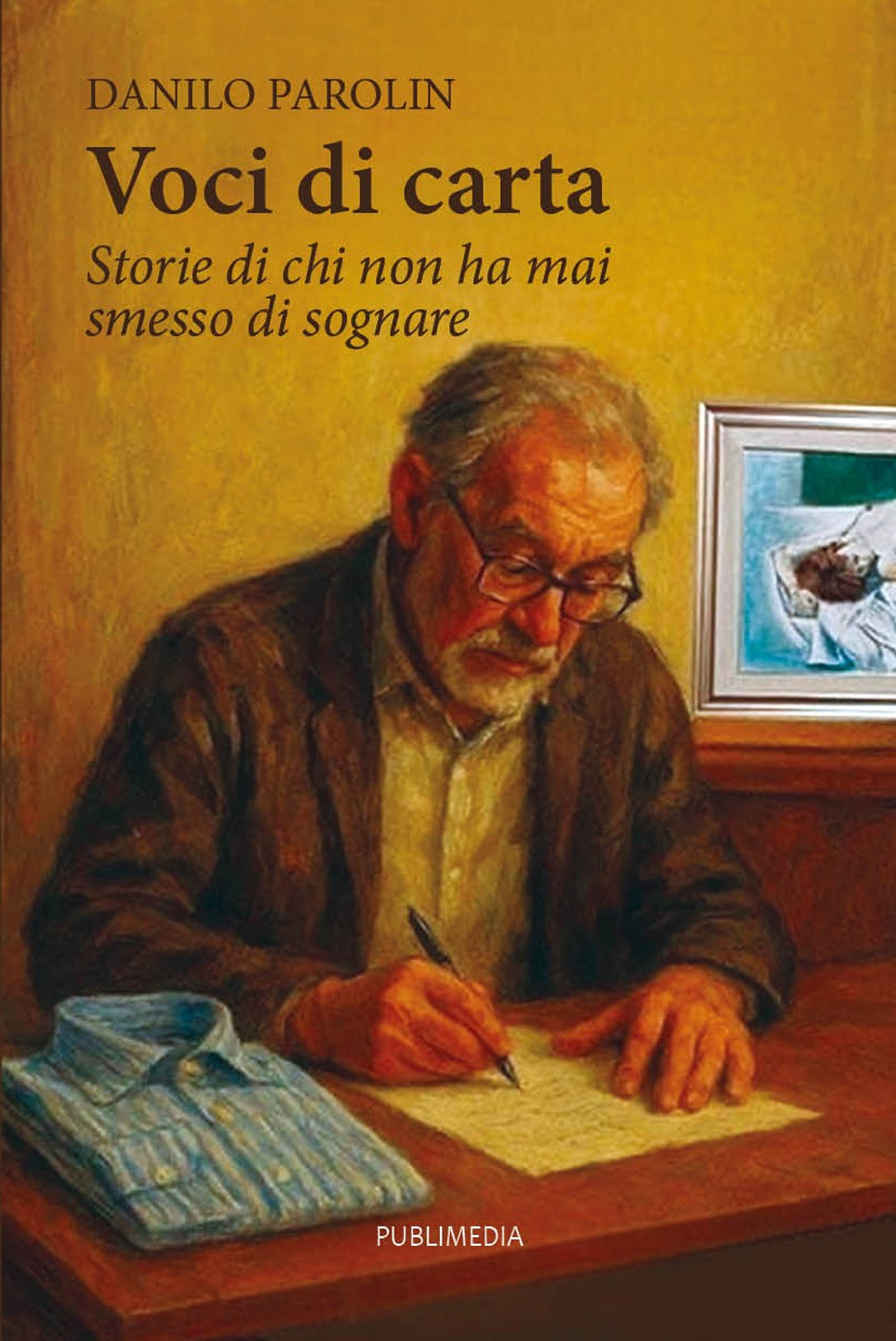 Voci di carta. Storie di chi non ha mai smesso di sognare