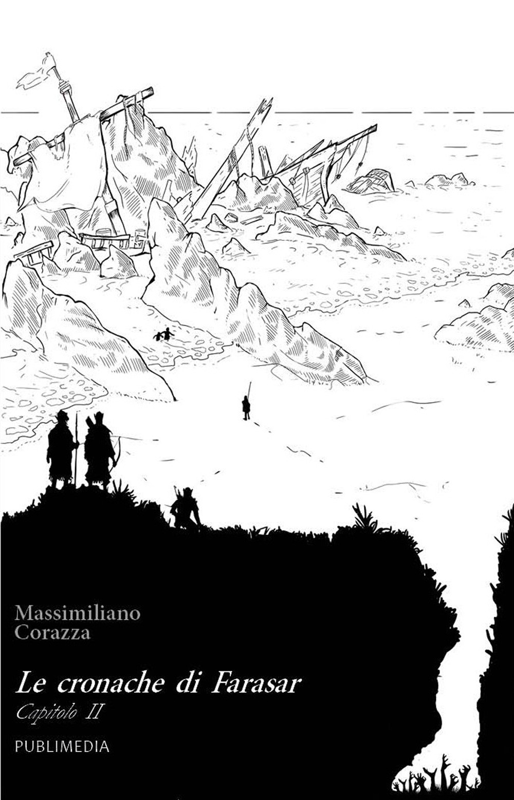 Le cronache di Farasar. Vol. 2