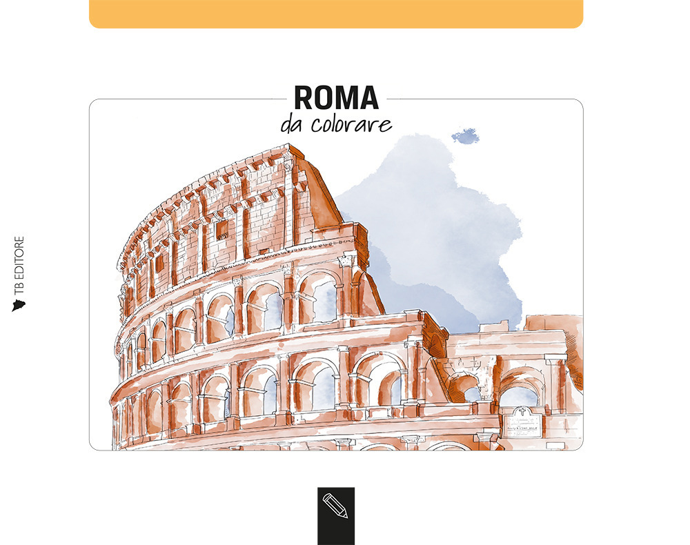 Roma da colorare-Rome coloring book
