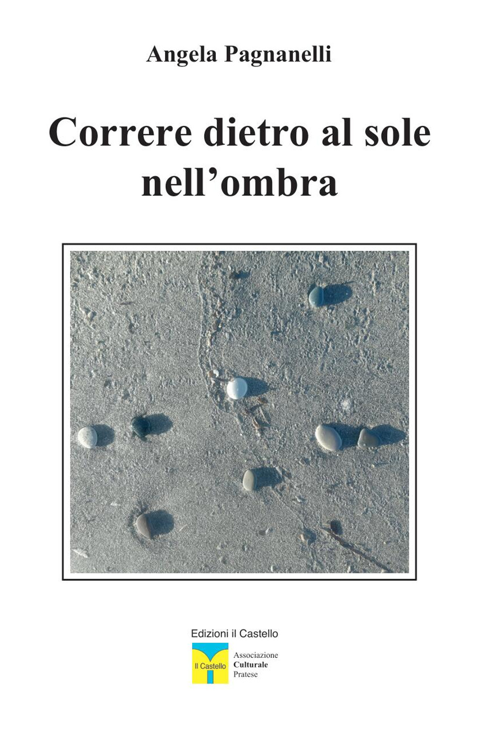 Correre dietro al sole nell'ombra