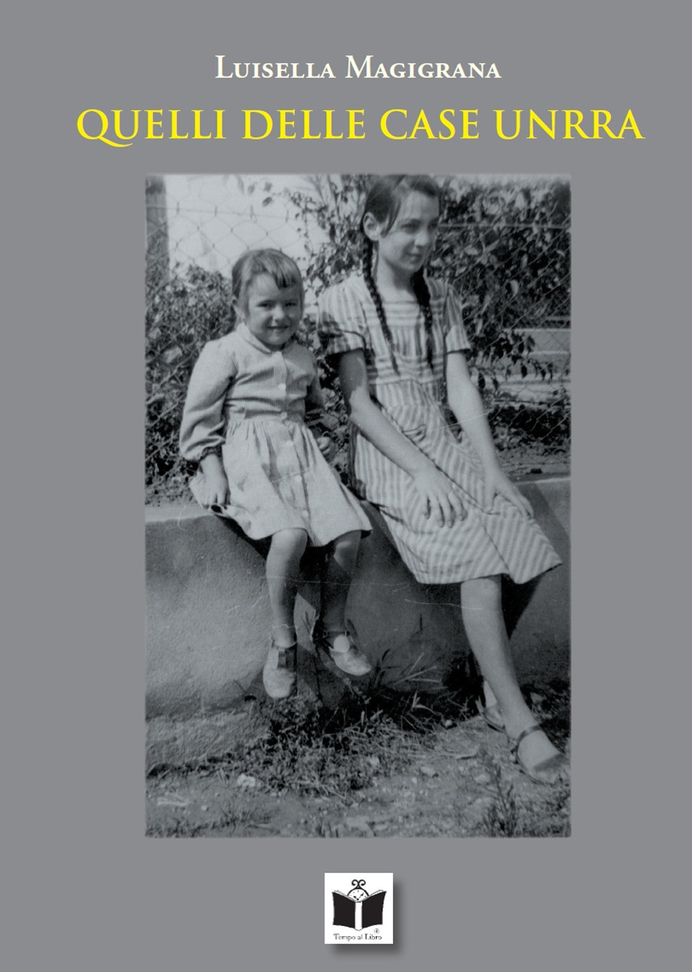 Quelli delle case Unrra