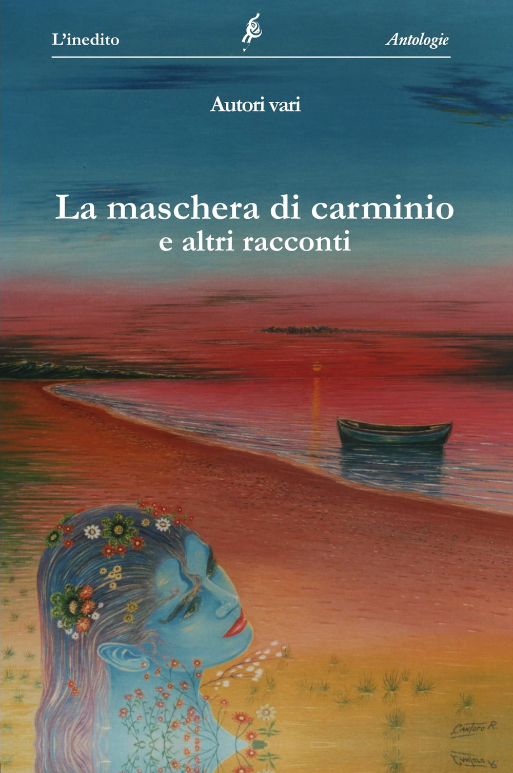 La maschera di Carminio e altri racconti