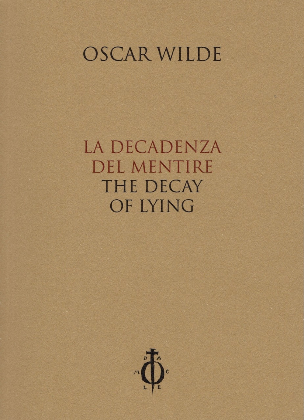 La decadenza del mentire-The decay of lying