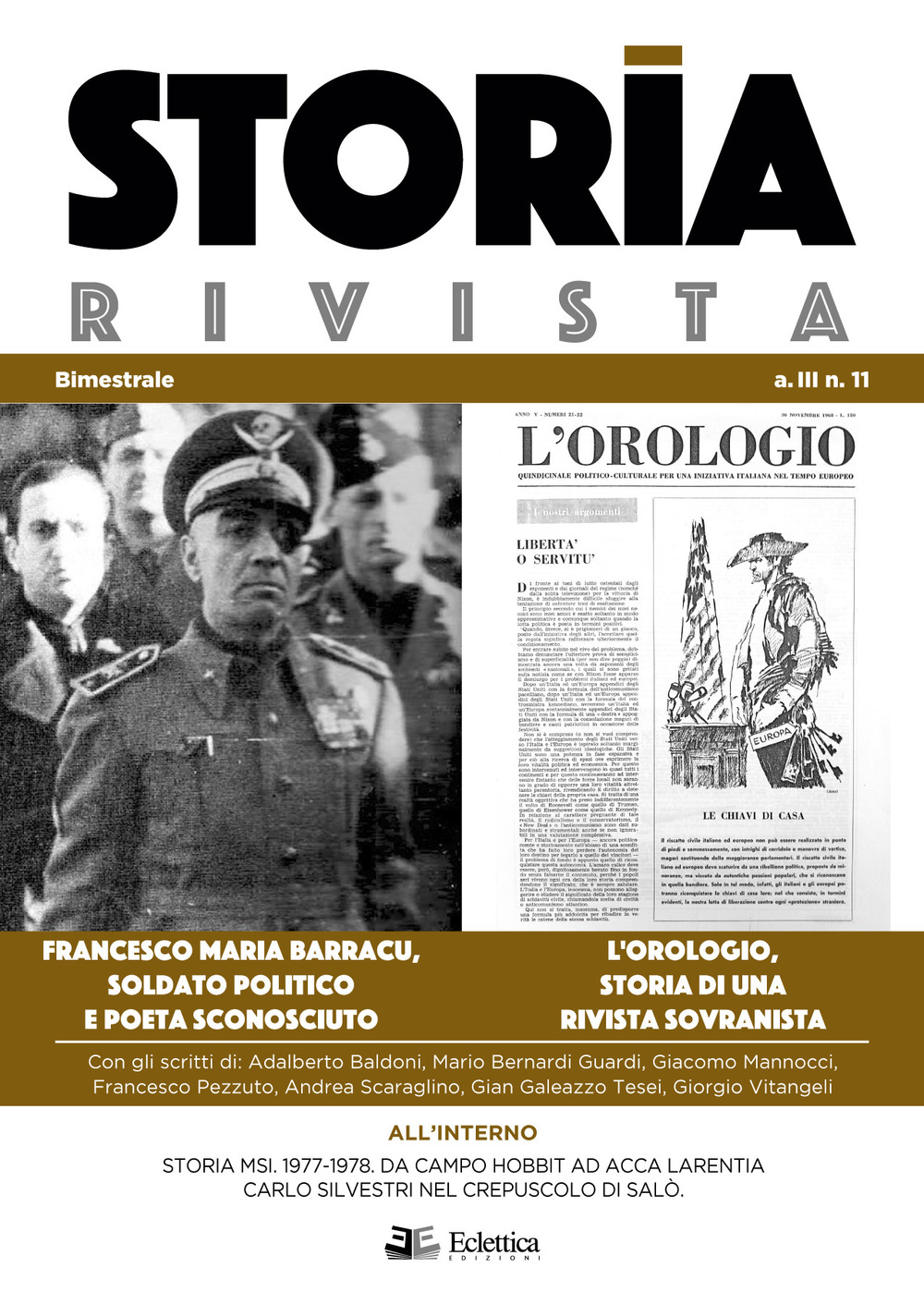Storia Rivista. Vol. 11: L' orologio, storia di una rivista sovranista