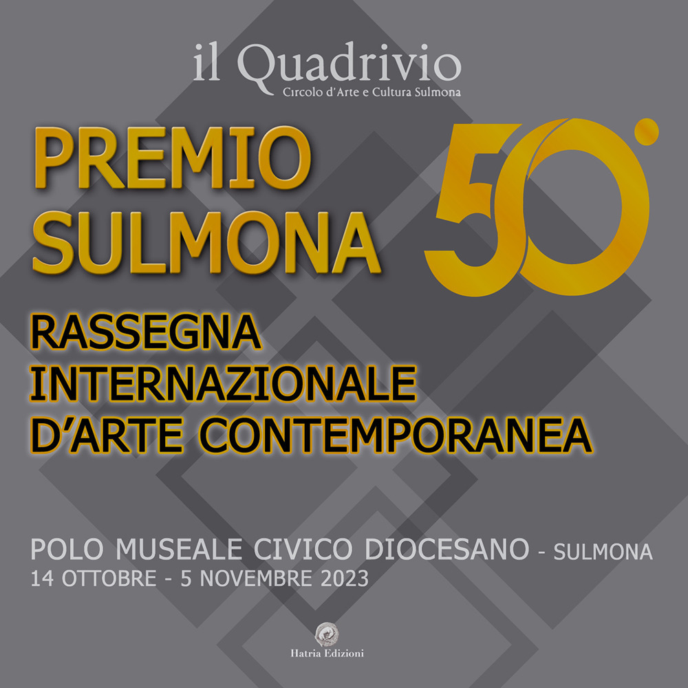 50° Premio Sulmona. Rassegna internazionale d'arte contemporanea