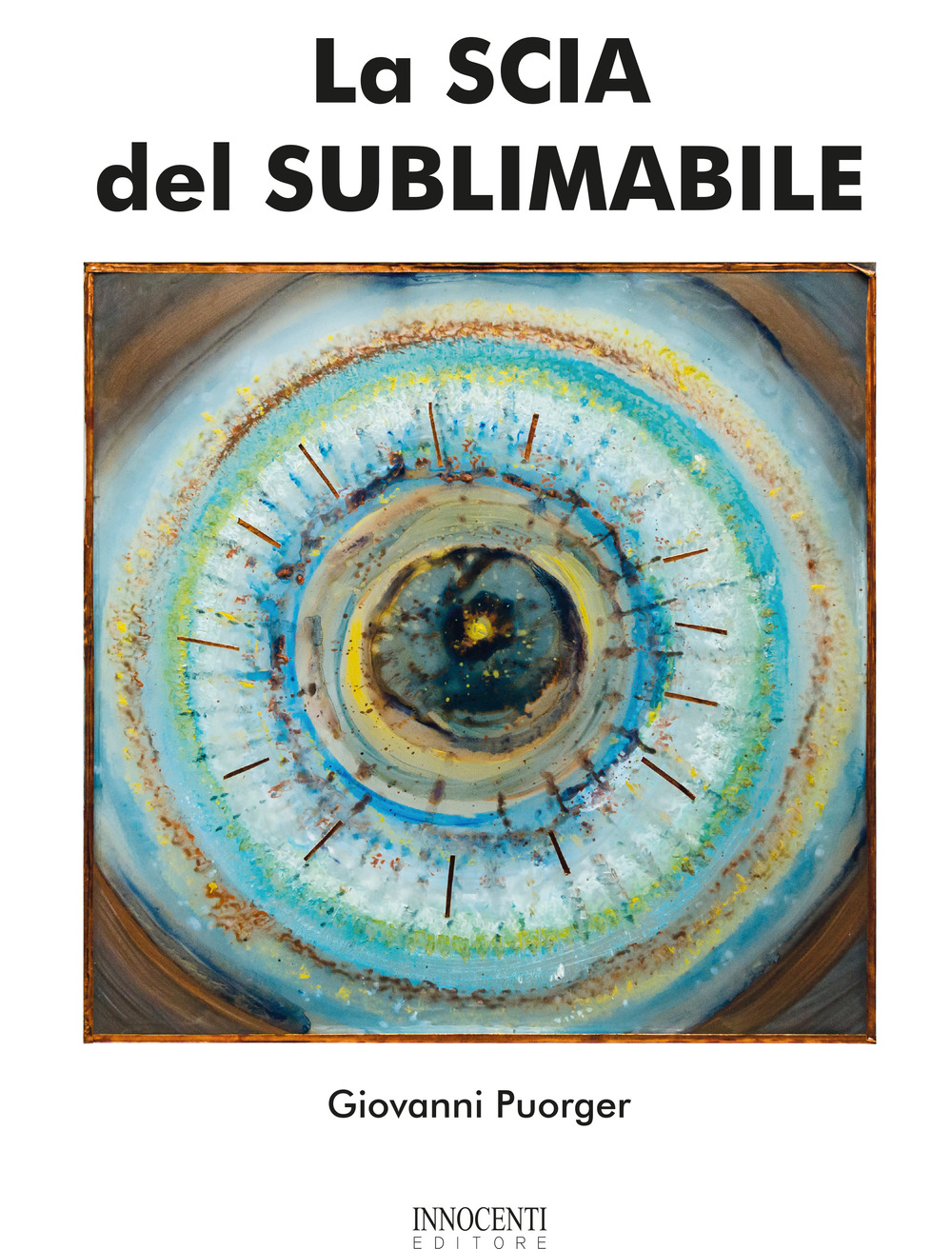 La scia del sublimabile