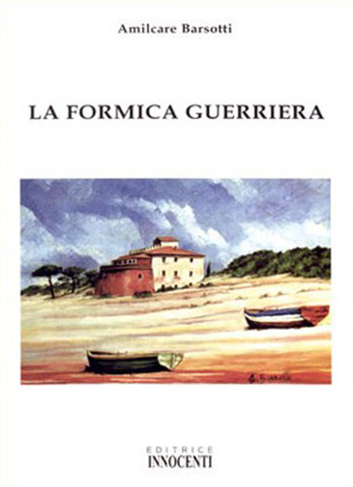 La formica guerriera