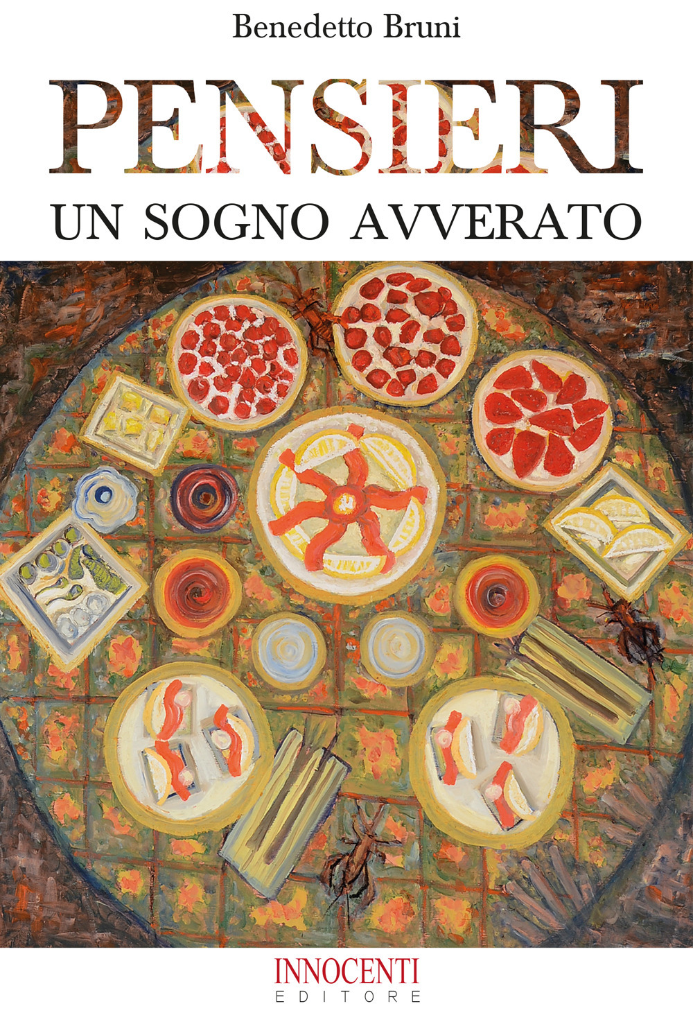 Pensieri. Un sogno avverato