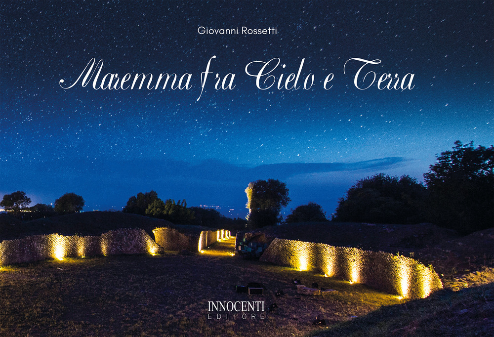 Maremma fra cielo e terra