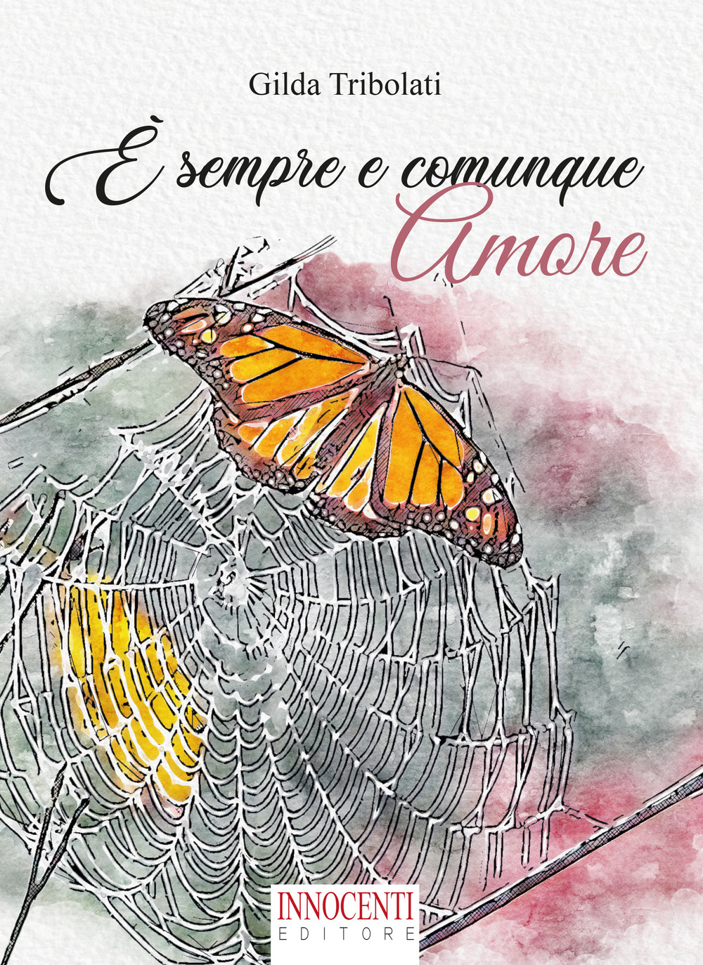 È sempre e comunque amore