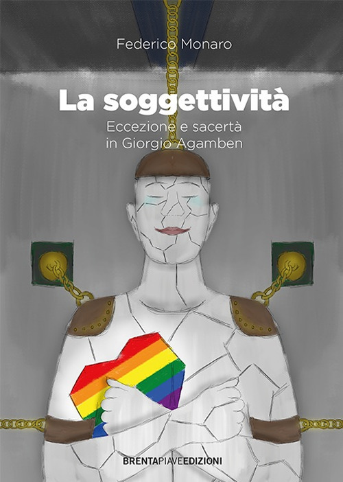 La soggettività. Eccezione e sacertà in Giorgio Agamben