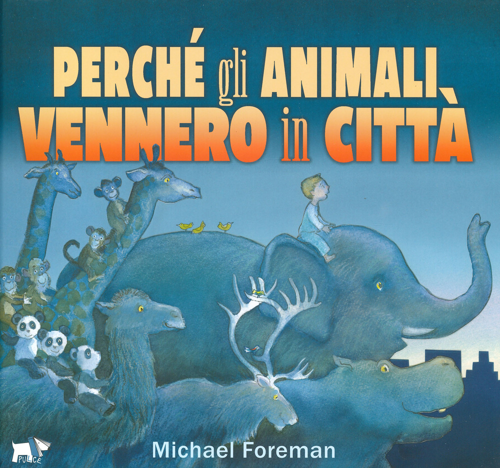 Perché gli animali vennero in città