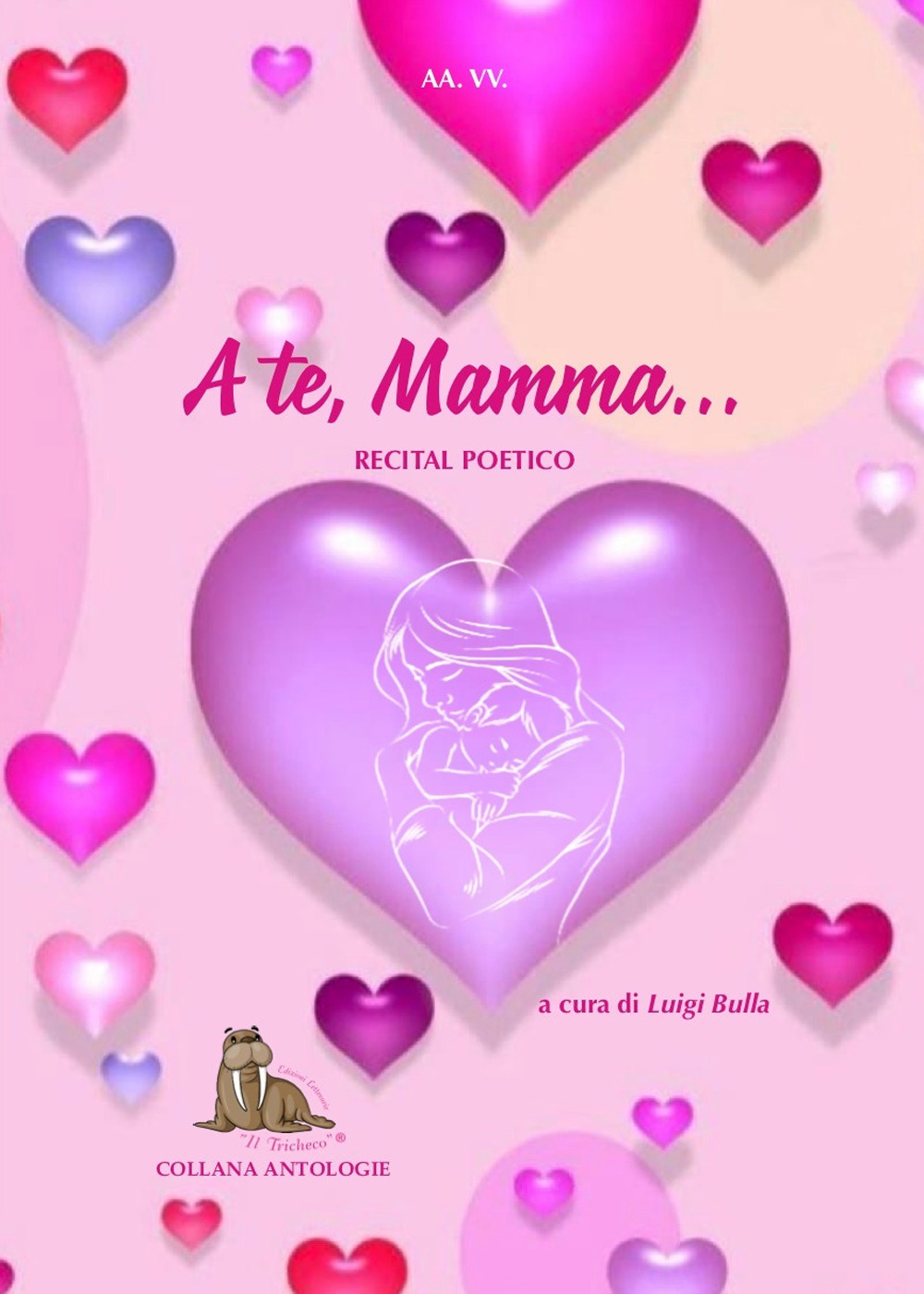 A te, mamma. Recital poetico