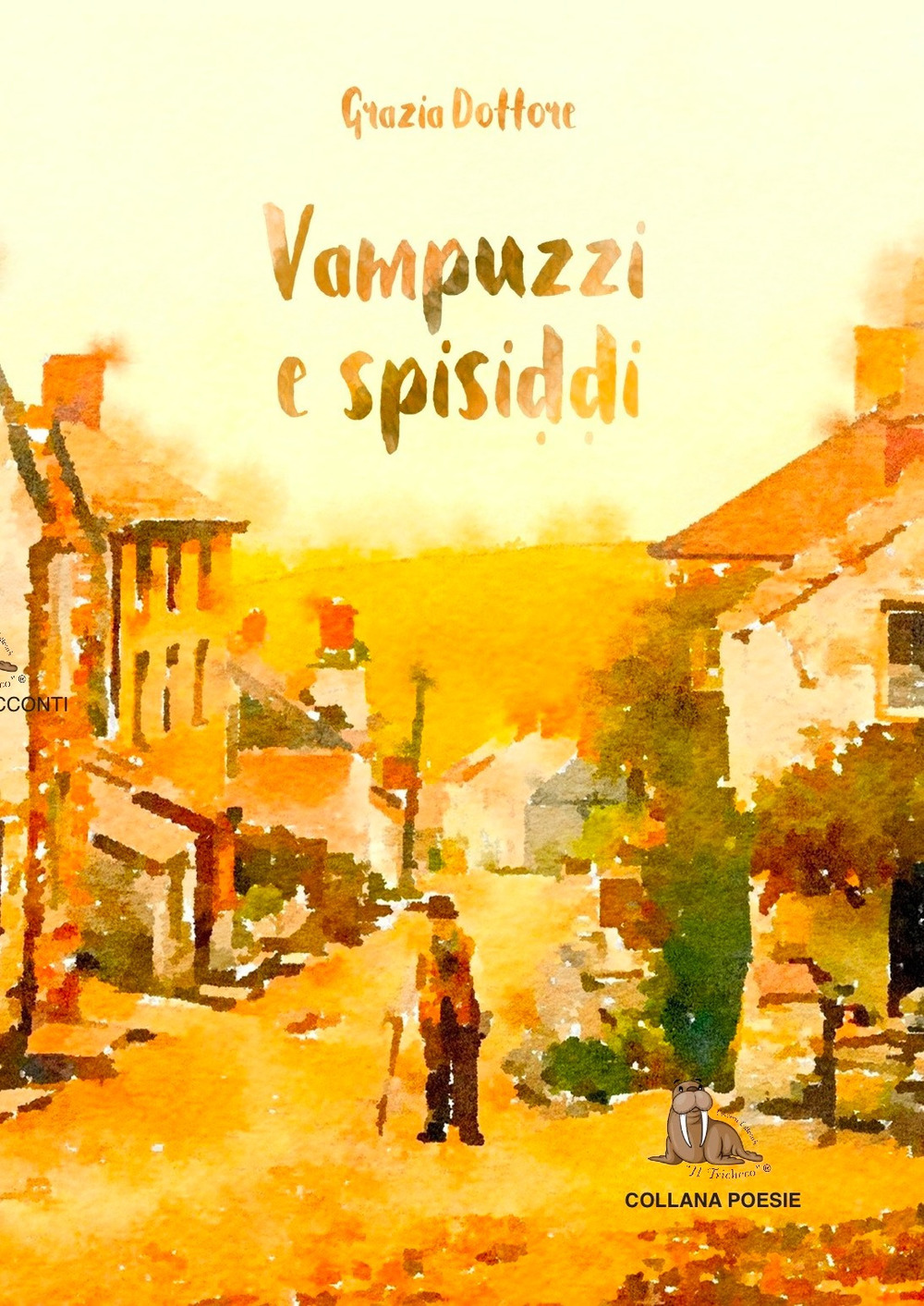 Vampuzzi e spisiddi