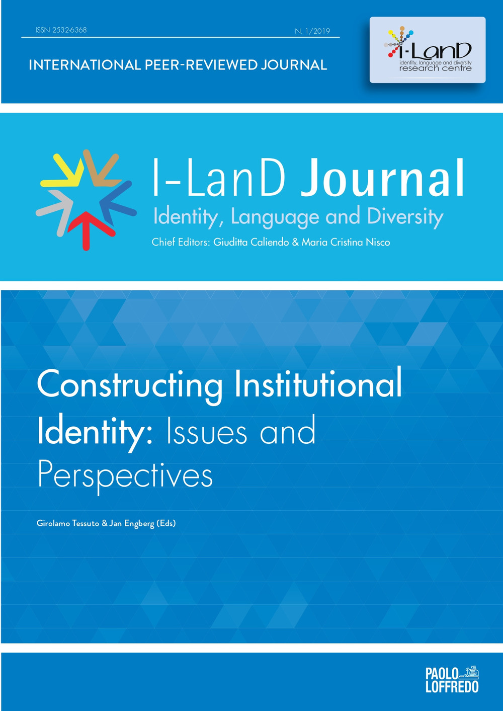 I-LanD Journal. Identity, language and diversity. Vol. 1: Constructing Institutional Identity: Isues and Perspectives