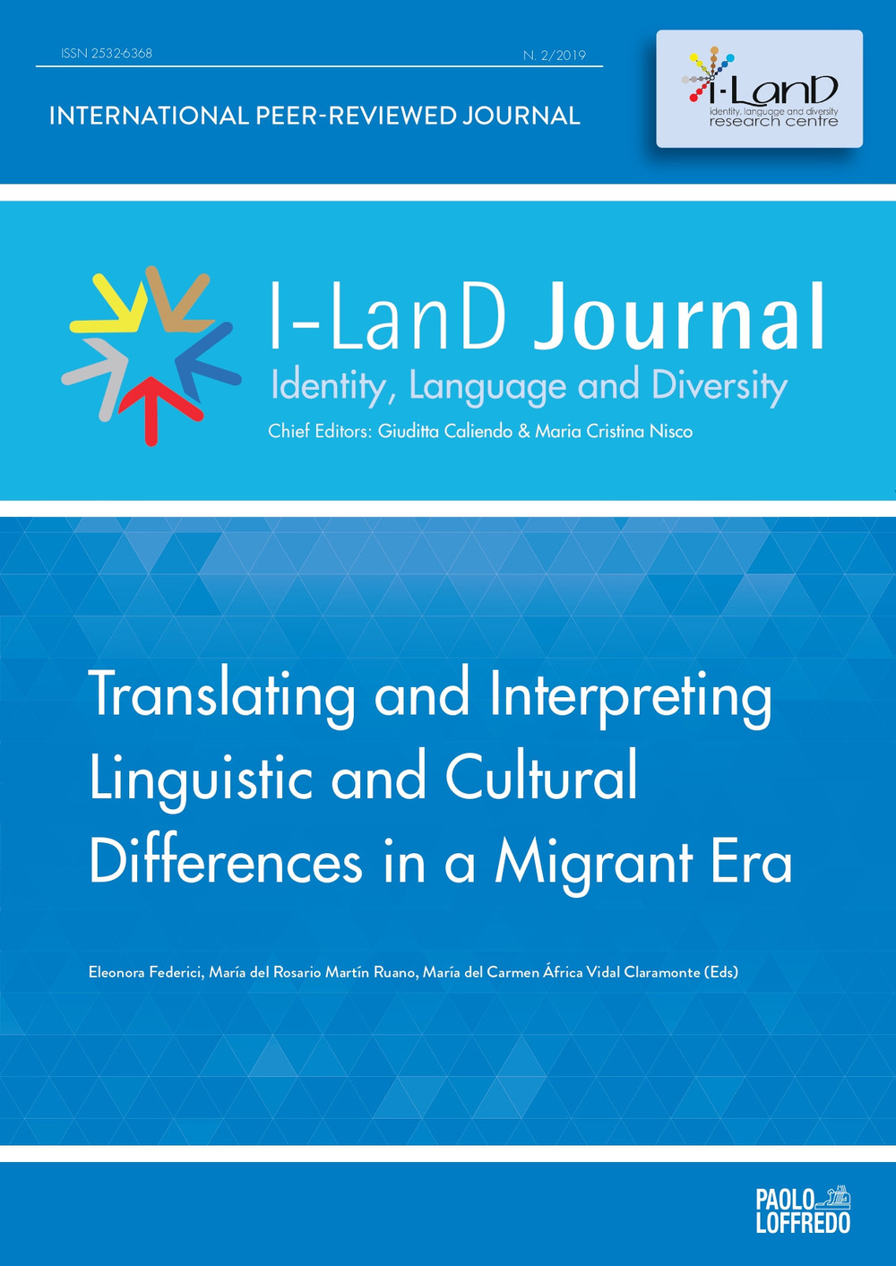 I-LanD Journal. Identity, language and diversity. Vol. 2: Translating and interpreting linguistic and cultural differences in a migrant era