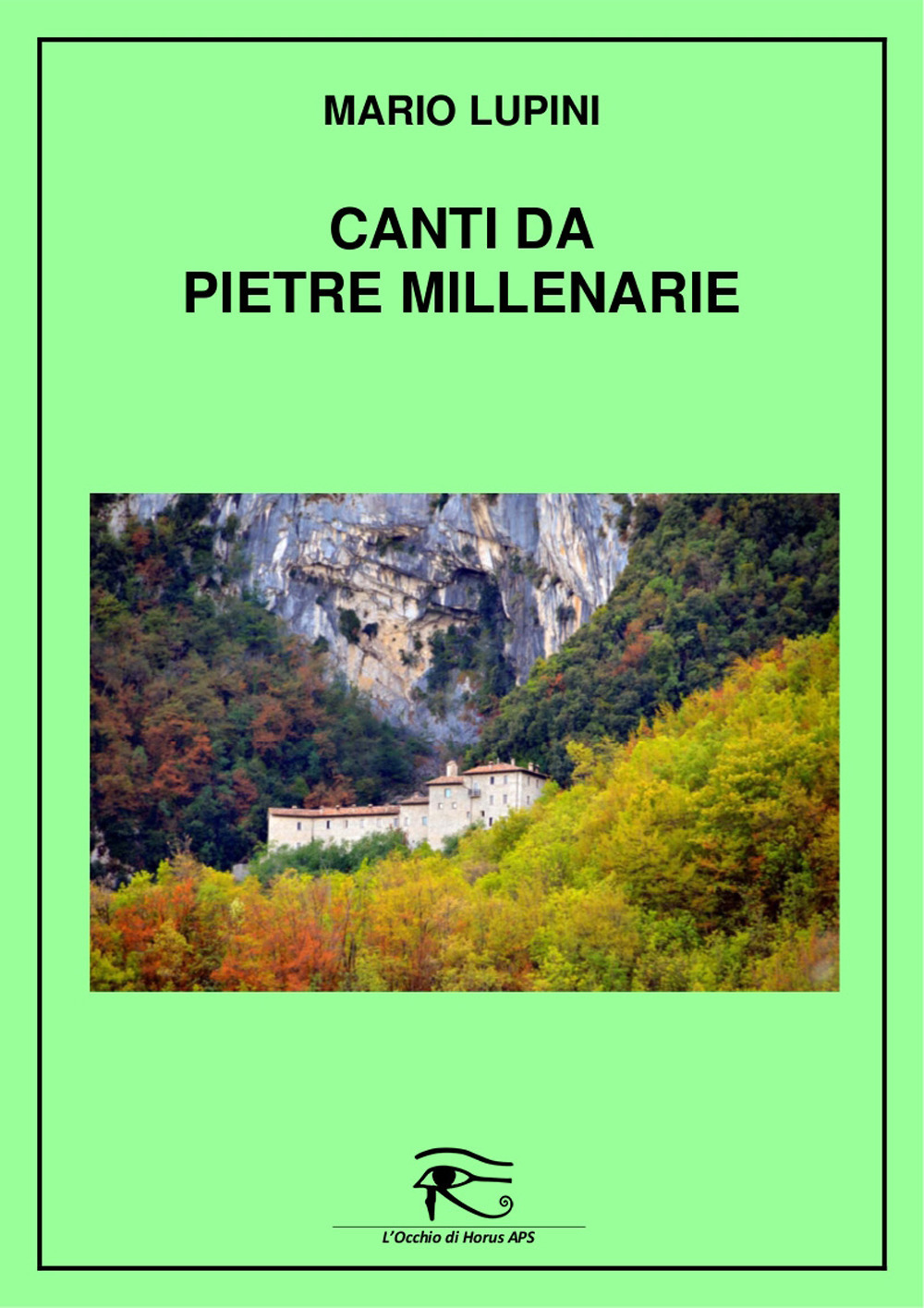 Canti da pietre millenarie