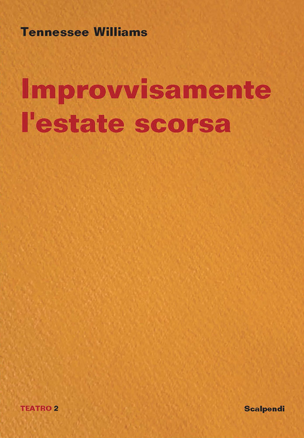 Improvvisamente l’estate scorsa