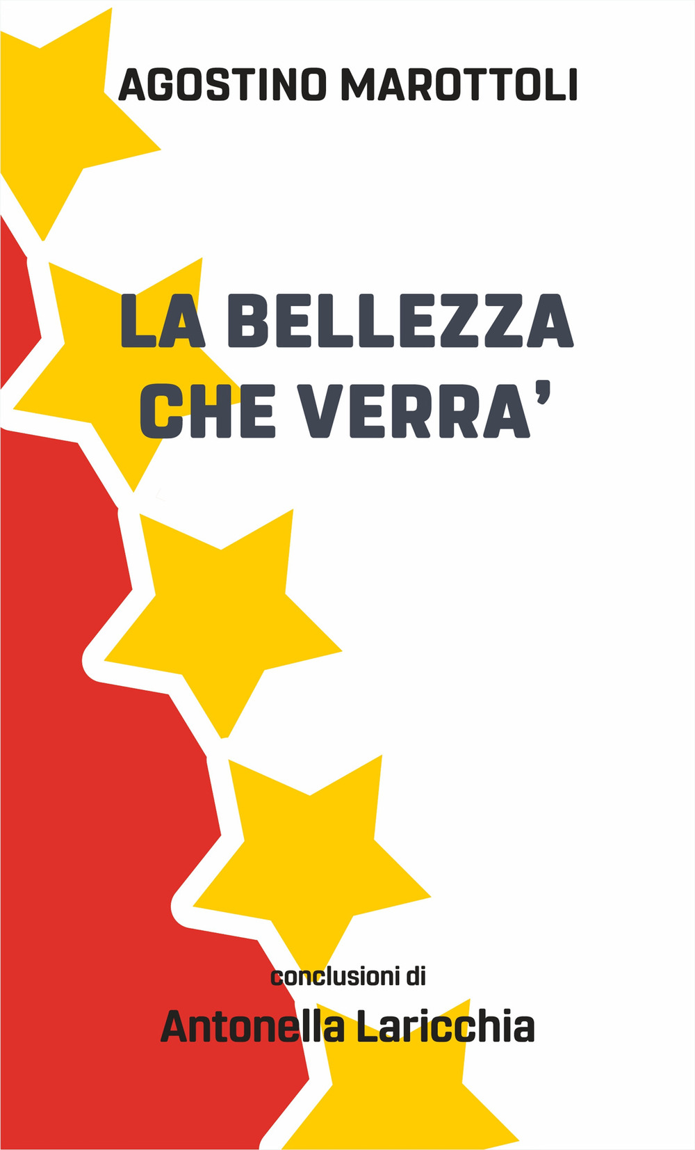 La bellezza che verrà