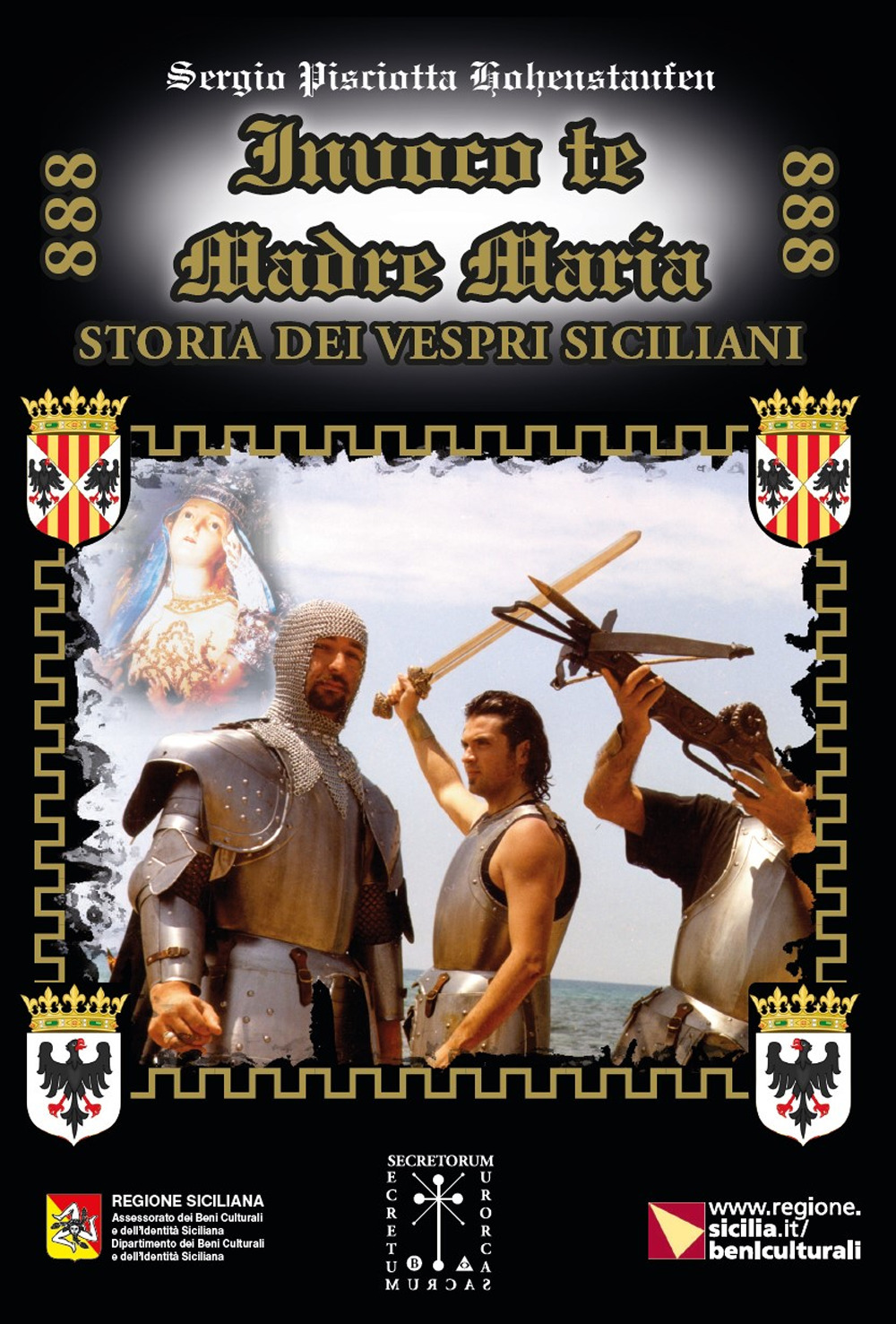 Invoco te Madre Maria. Storia dei Vespri Siciliani