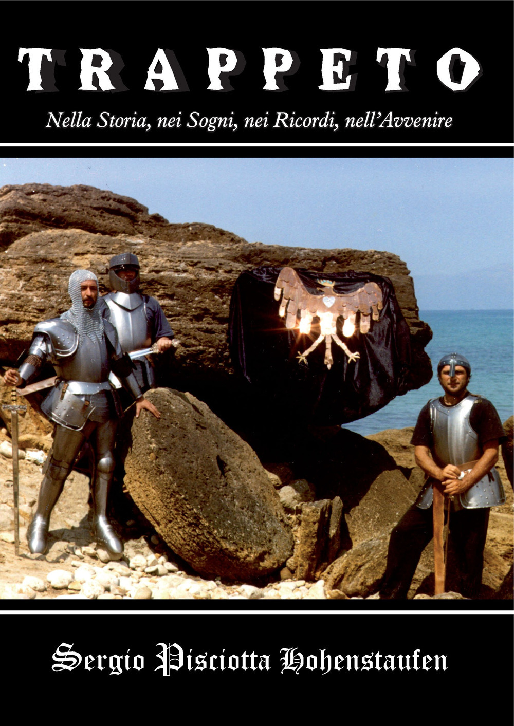 Trappeto. Nella storia, nei sogni, nei ricordi, nell'avvenire