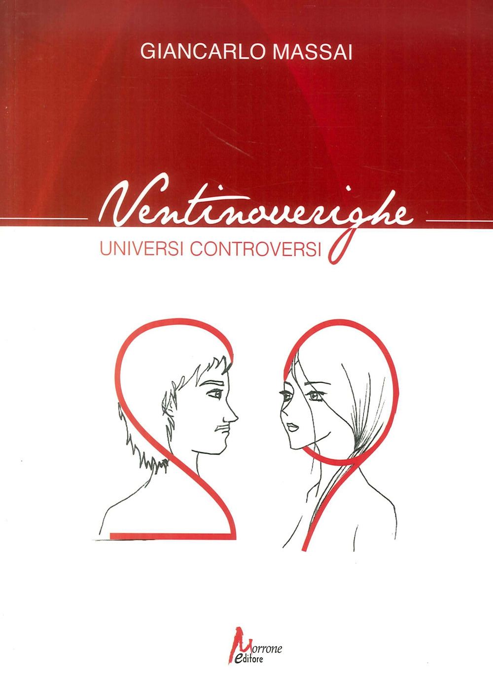 Ventinoverighe. Universi controversi