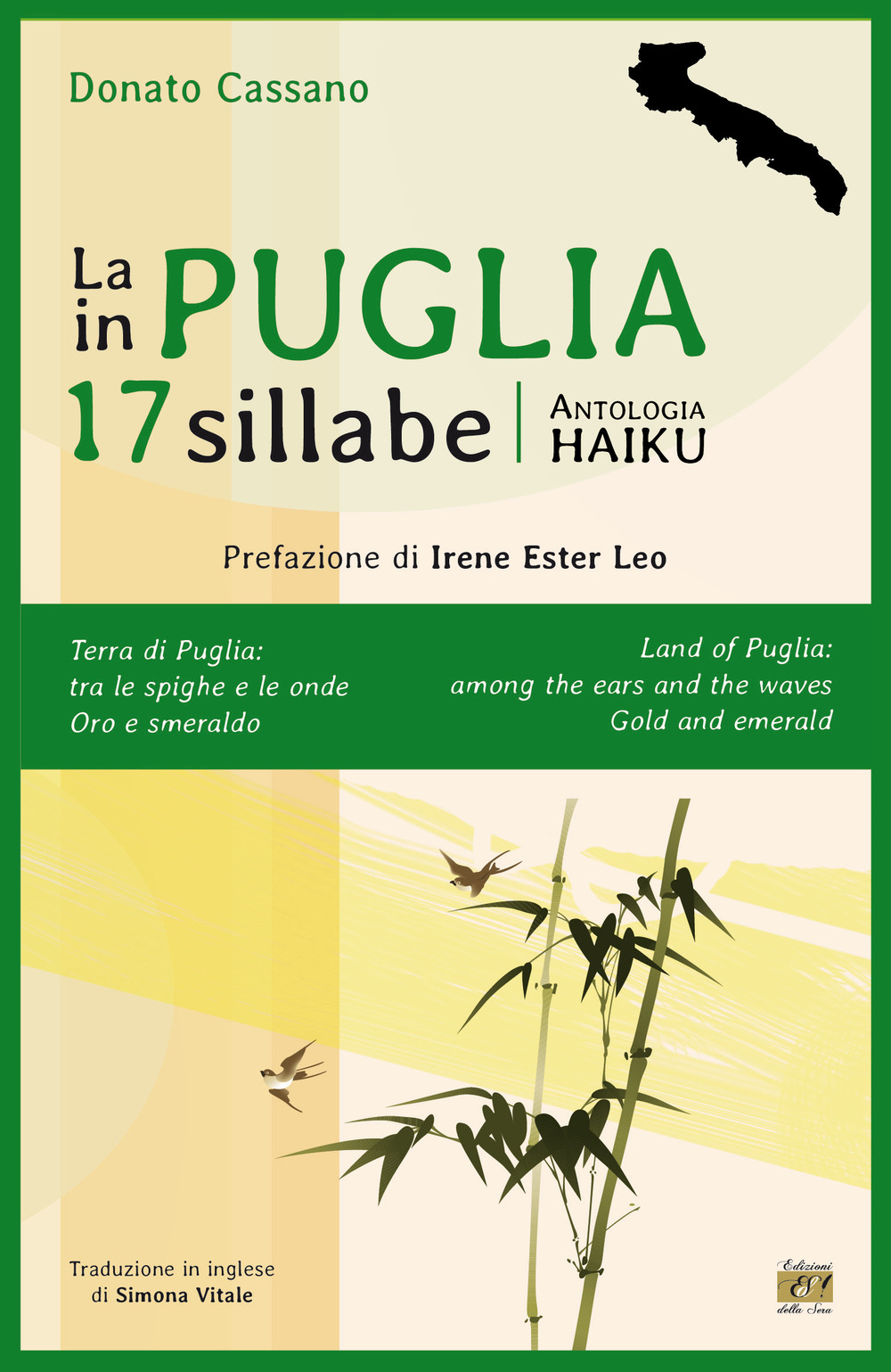 La Puglia in 17 sillabe. Antologia haiku. Ediz. italiana e inglese