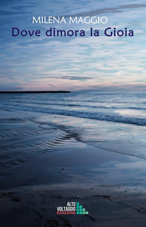 Dove dimora la gioia