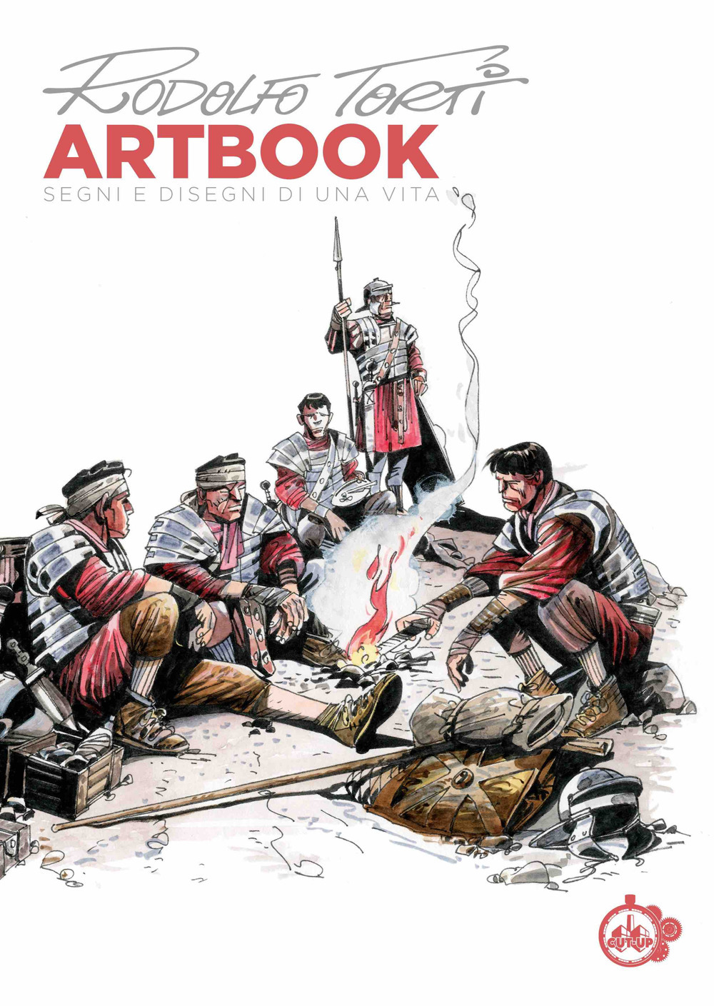 Rodolfo Torti artbook. Segni e disegni di una vita