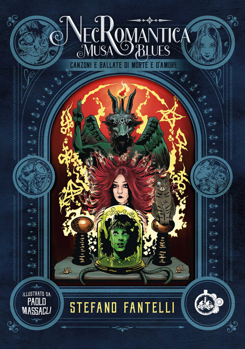 Necromantica Musa Blues. Canzoni e ballate di morte e d'amore