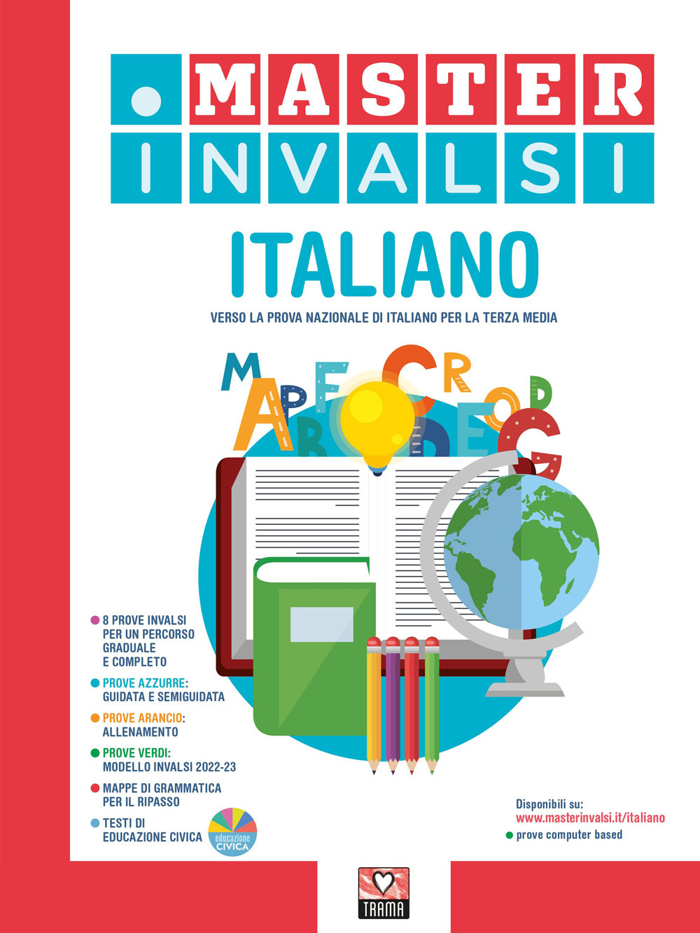 Master INVALSI. Verso la prova nazionale di italiano per la terza media