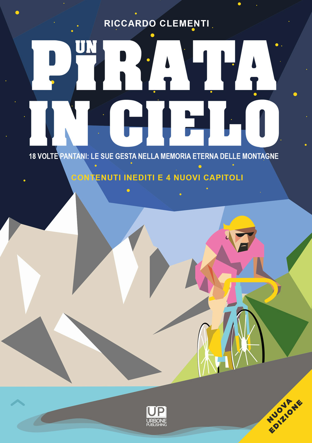 Un pirata in cielo. 18 volte Pantani… le sue gesta impresse nella memoria eterna delle montagne