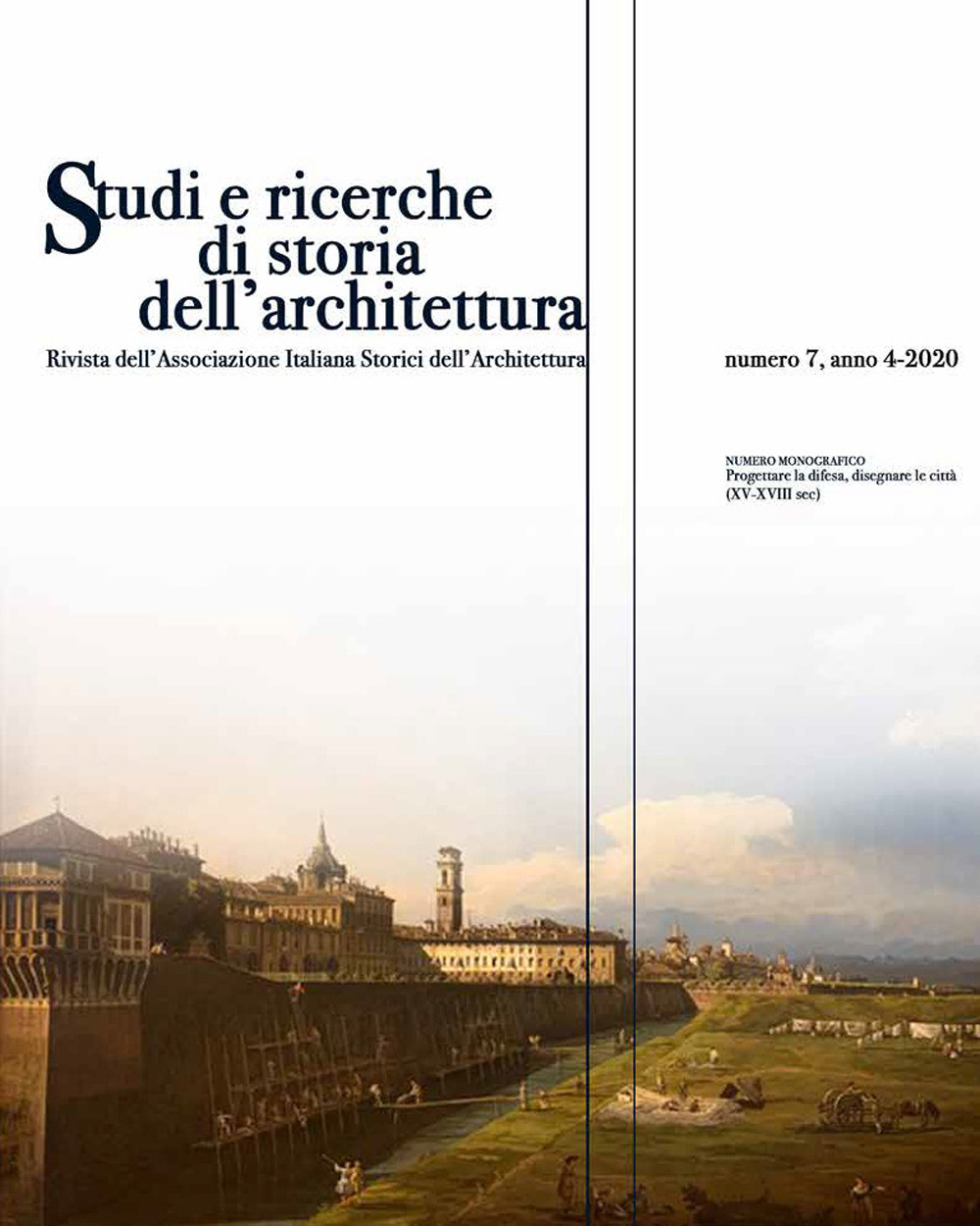 Studi e ricerche di storia dell’architettura. Vol. 7