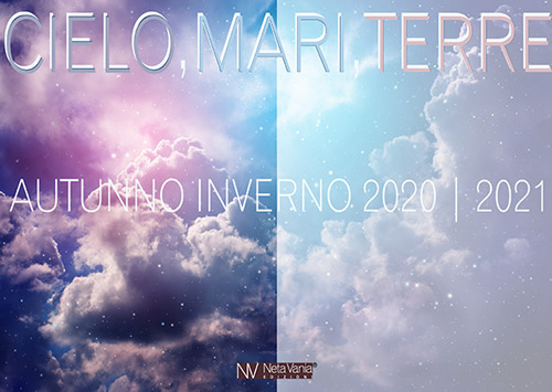 Cielo, mari, terre. Autunno Inverno 2020-2021