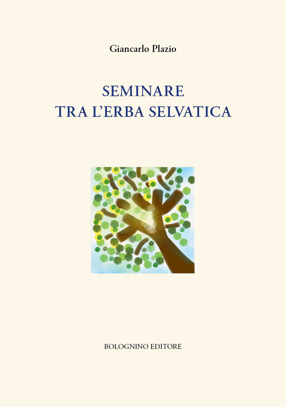 Seminare tra l'erba selvatica