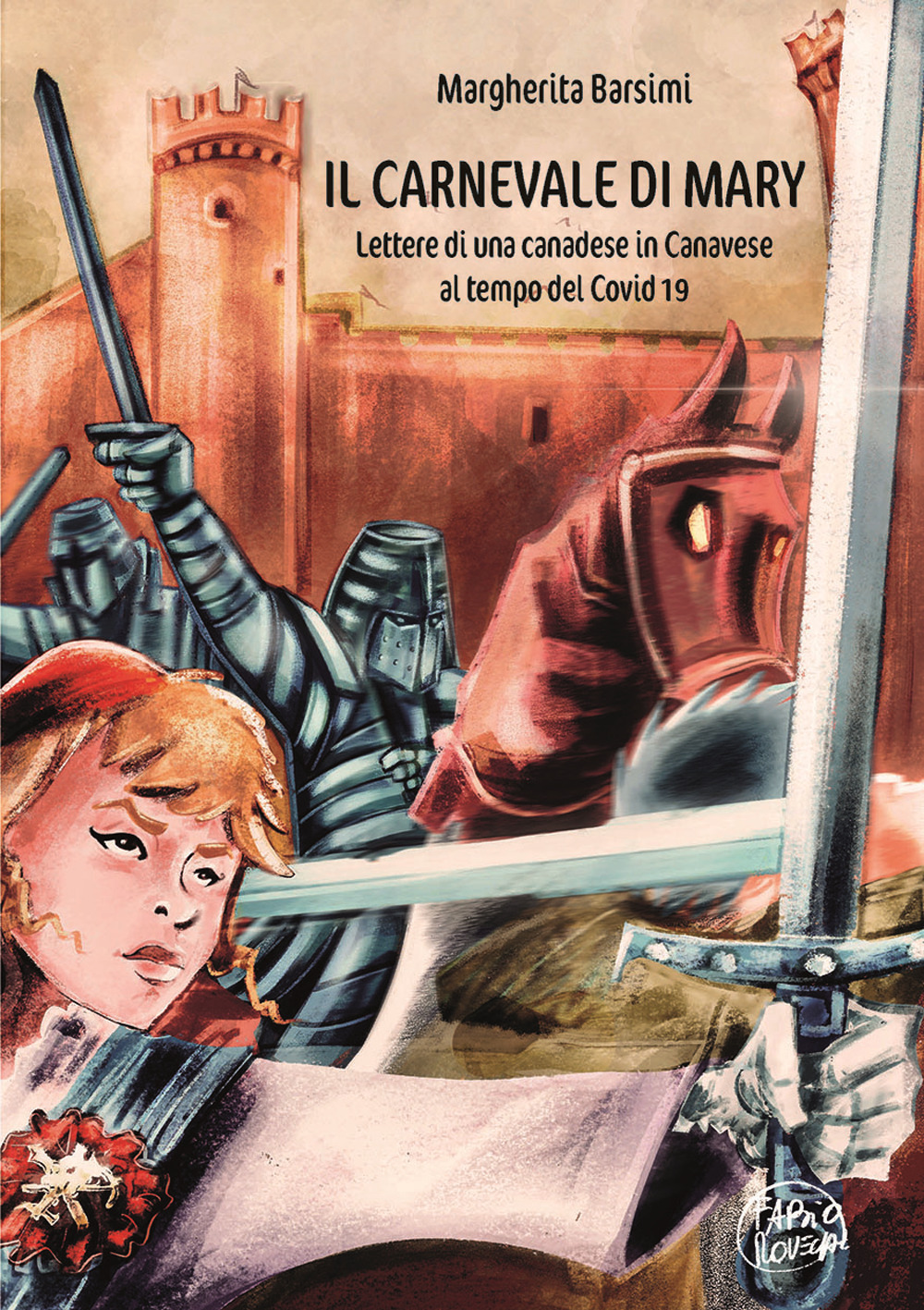 Il Carnevale di Mary. Lettere di una canadese in Canavese al tempo del Covid 19