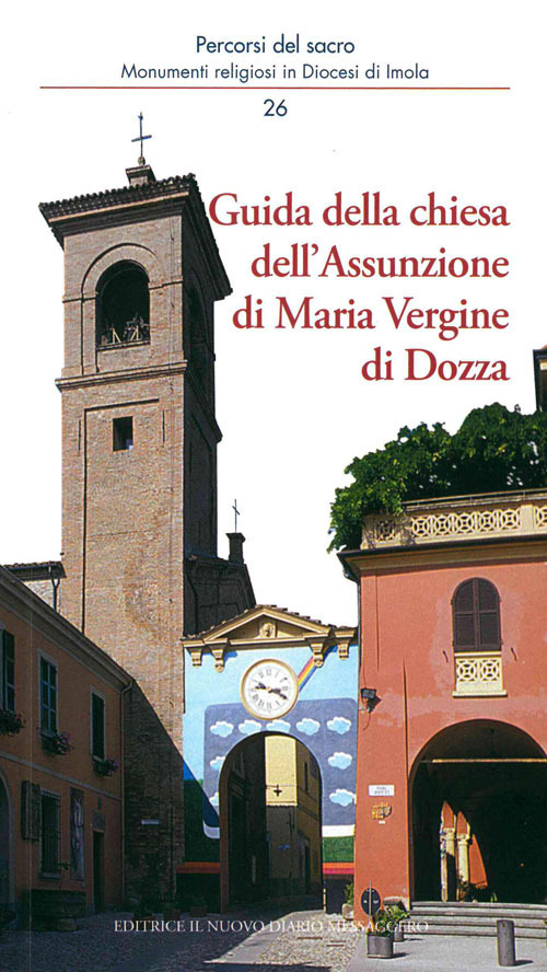 Guida della chiesa dell'Assunzione di Maria Vergine di Dozza
