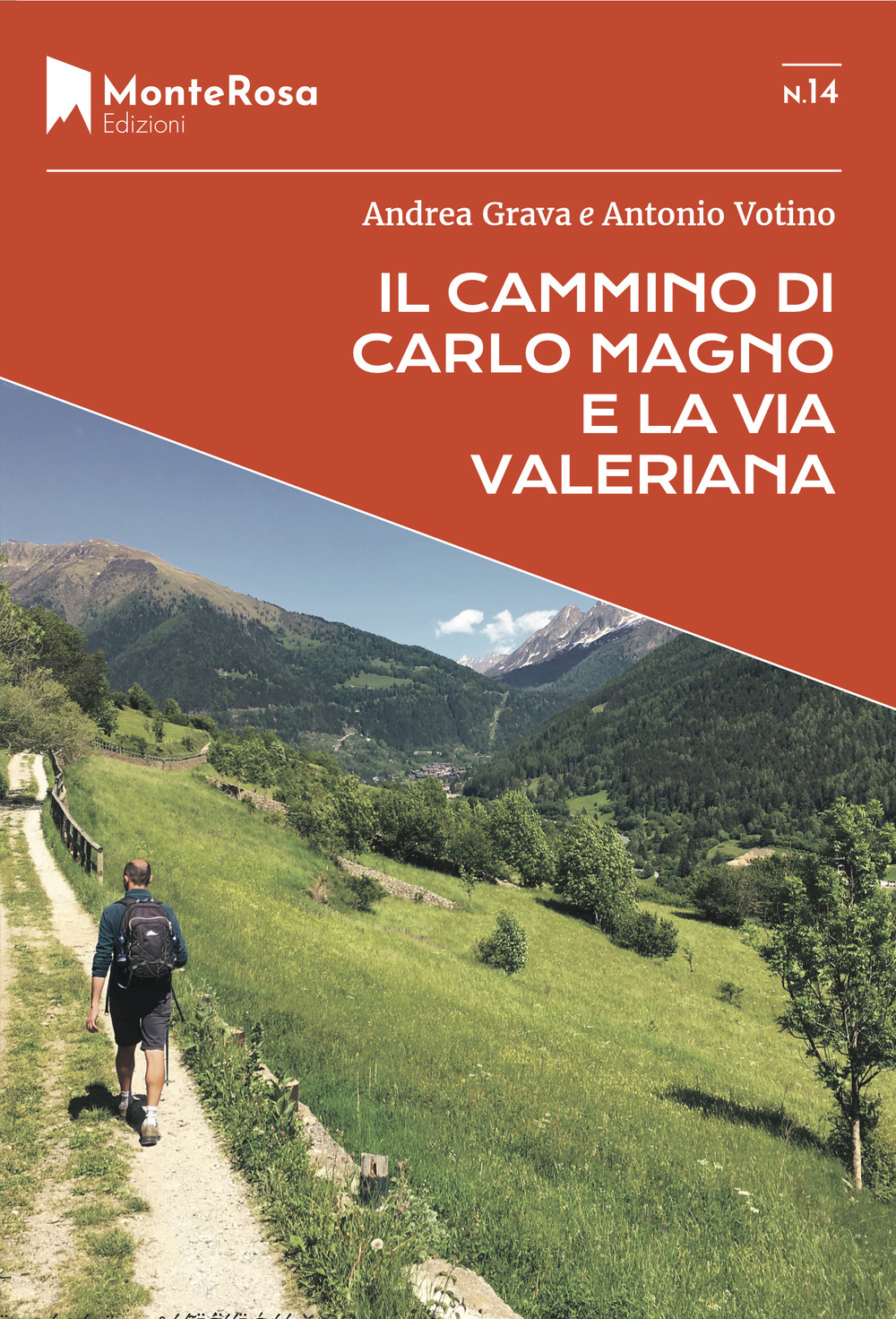 Il Cammino di Carlo Magno e la Via Valeriana