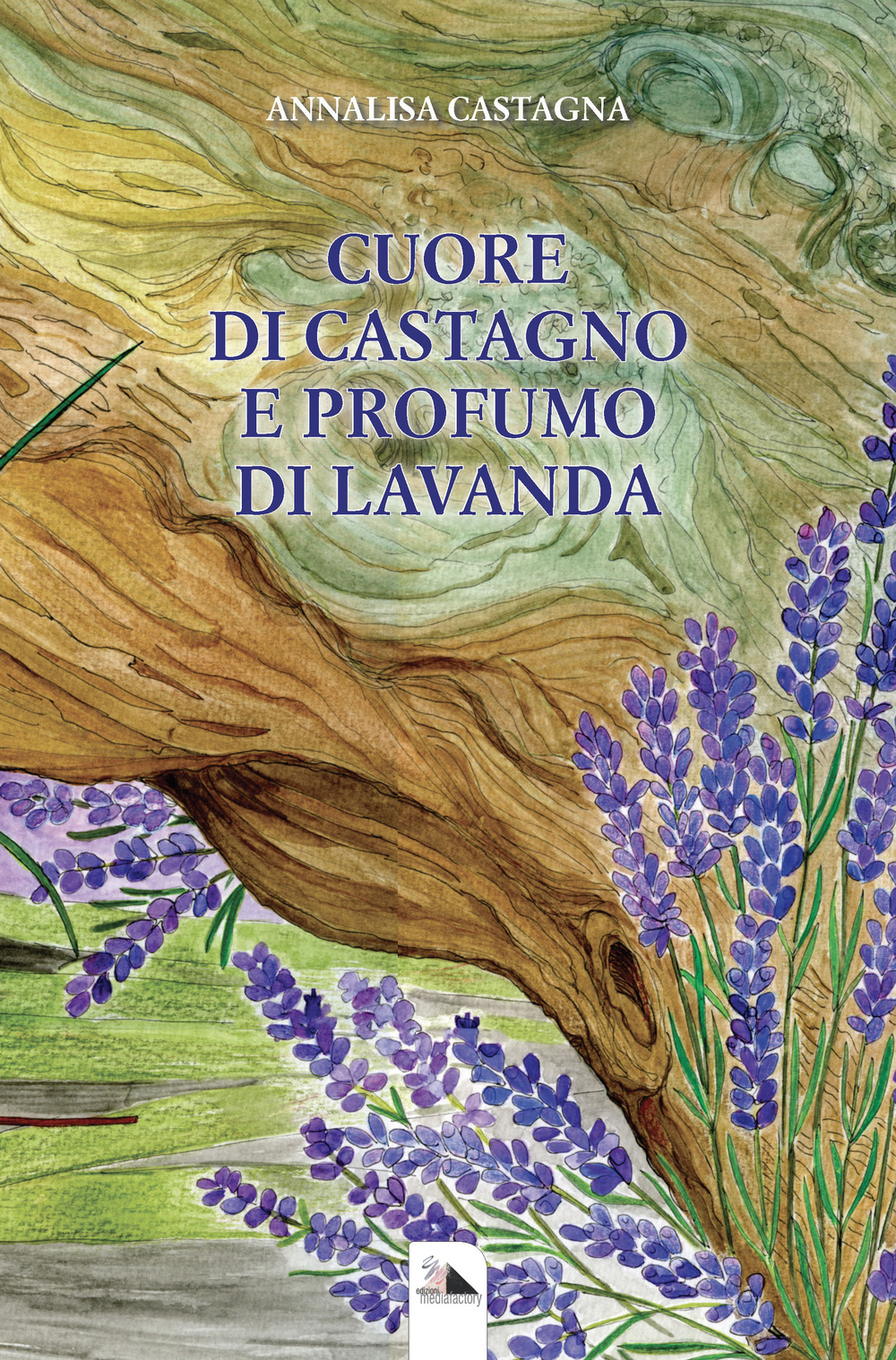 Cuore di castagno e profumo di lavanda