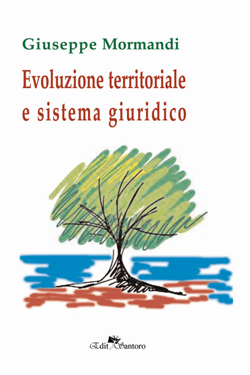 Evoluzione territoriale e sistema giuridico