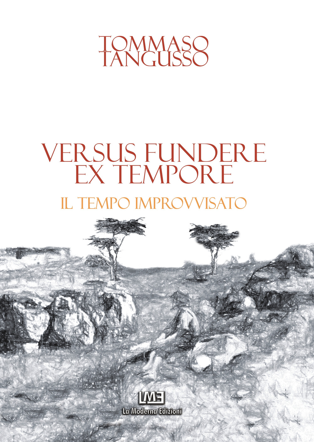 Versus fundere ex tempore. Il tempo improvvisato