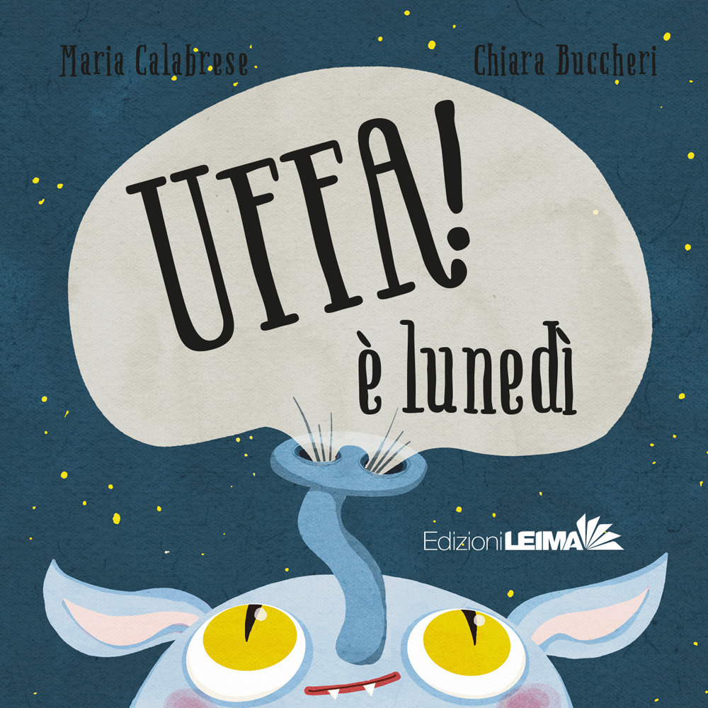 Uffa! È lunedì