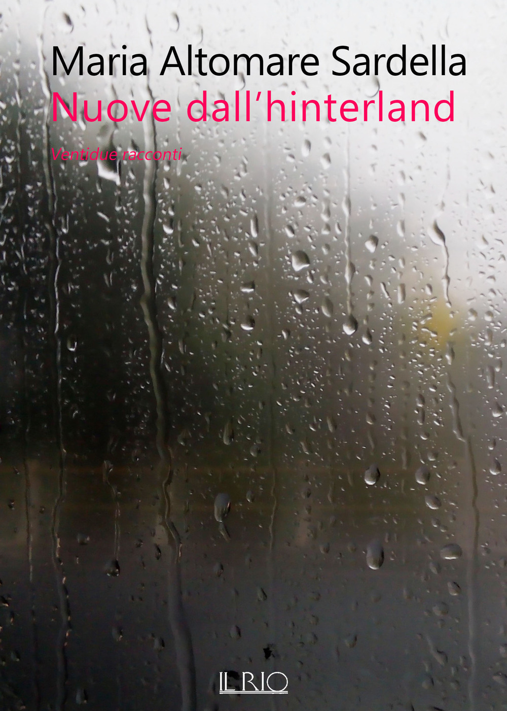 Nuove dall’hinterland. Ventidue racconti