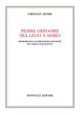 Pierre Gregoire tra leges e mores. Ricerche sulla pubblicistica francese del tardo cinquecento