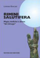 Rimini salutifera. Magia, medicina e domus «del chirurgo»