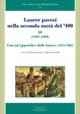 Lauree pavesi nella seconda metà del '400. Vol. 3: (1491-1499). Con un'appendice delle lauree (1425-1482)
