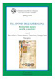 Tra i fondi dell'Ambrosiana. Manoscritti italiani antiche e moderni