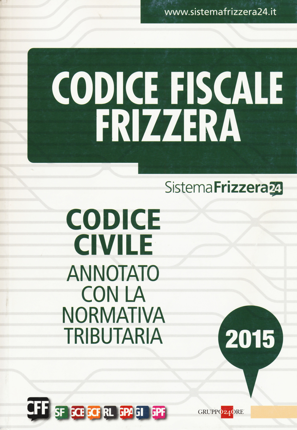 Codice civile. Annotato con la normativa tributaria
