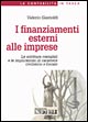 I finanziamenti esterni alle imprese. Le scritture contabili e le implicazioni di carattere civilistico e fiscale